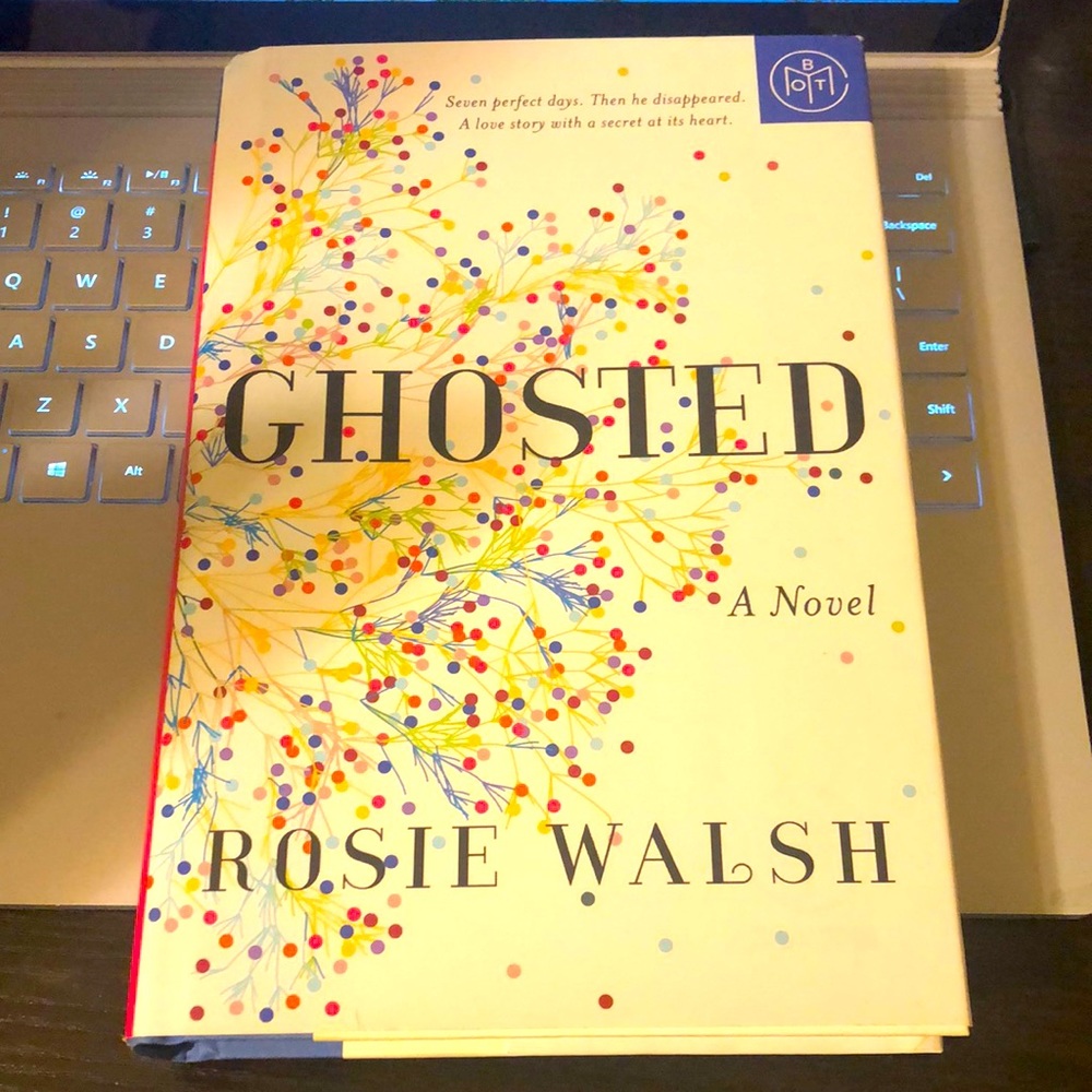 Ghosted, A Novel by Rosie Walsh